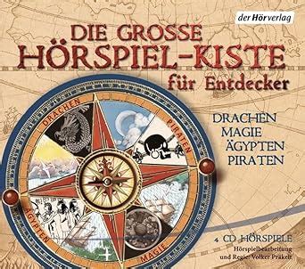 die groe hrspielkiste fr entdecker piraten drachen magie und gypten Kindle Editon