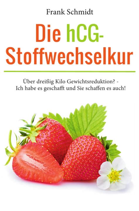 die hcg stoffwechselkur gewichtsreduktion geschafft schaffen Epub