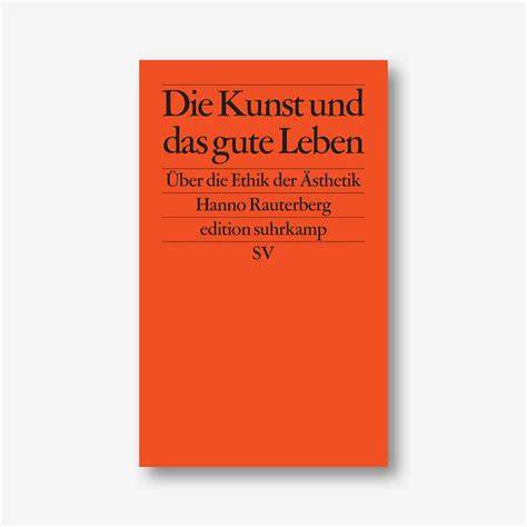 die kunst das gute leben Epub