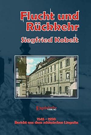 die liegnitz trilogie 2 flucht r ckkehr ebook Reader