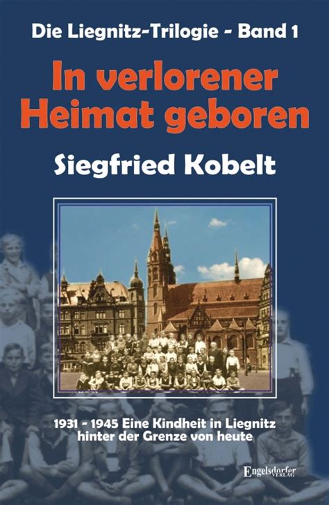 die liegnitz trilogie verlorener heimat geboren ebook Reader