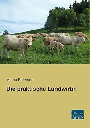 die praktische landwirtin minna petersen PDF