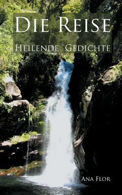 die reise heilende ana flor ebook Kindle Editon