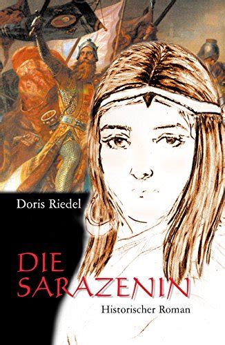 die sarazenin historischer abenteuerliches frauenleben ebook Epub