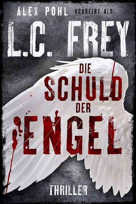 die schuld engel l c frey ebook PDF