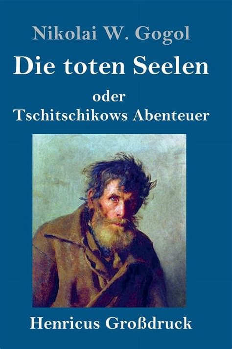 die toten seelen gro druck tschitschikows Epub