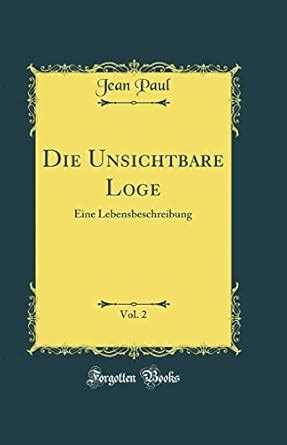 die unsichtbare loge eine lebensbeschreibung PDF