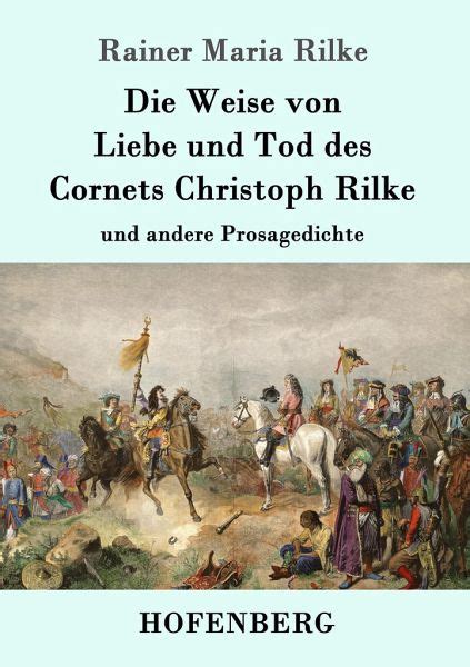 die weise von liebe und tod des cornets rilfe Epub