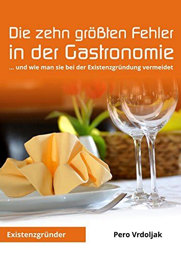 die zehn gr ten fehler gastronomie ebook Kindle Editon