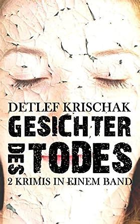 die zwei gesichter todes geschichte ebook Epub