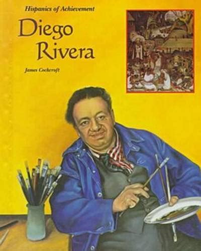 diego rivera hispanics of achievement Reader