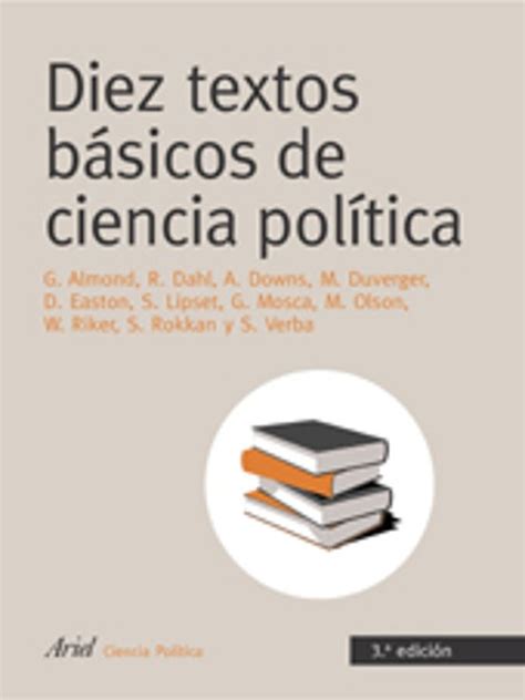 diez textos basicos de ciencia politica ariel derecho Reader