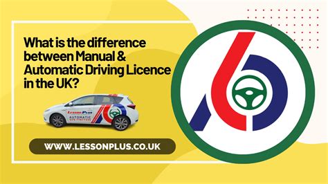 difference between manual and automatic driving licence Doc