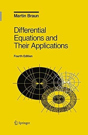 differential equations and their applications an introduction to applied mathematics problem books in mathematics Reader