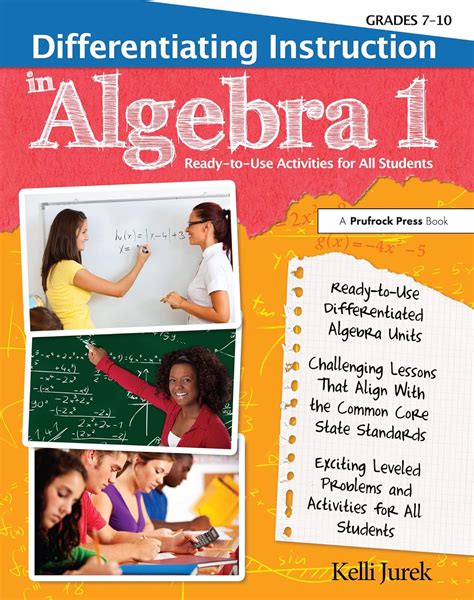 differentiating instruction in algebra 1 ready to use activities for all students grades 7 10 Reader