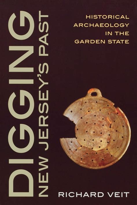 digging new jerseys past historical archaeology in the garden state Doc