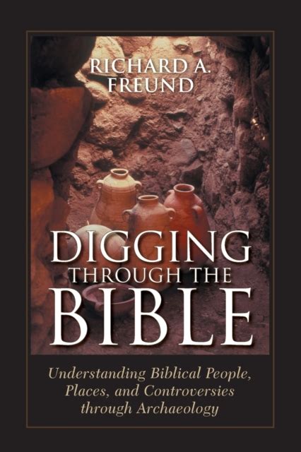 digging through the bible modern archaeology and the ancient bible Epub