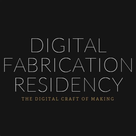 digital fabrication residency form resin