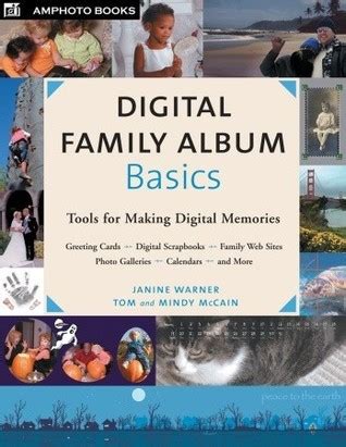 digital family album basics tools for making digital memories Kindle Editon
