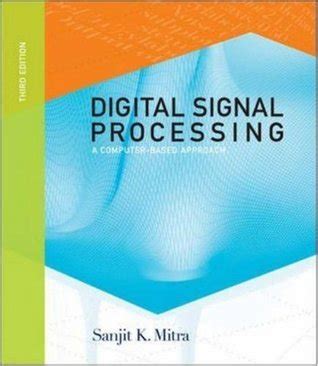 digital signal processing sanjit mitra 2nd edition PDF