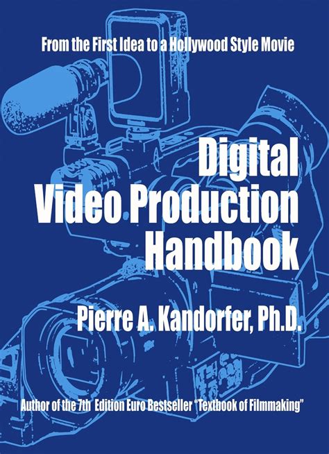 digital video production handbook Kindle Editon