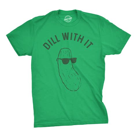 dill with it shirt