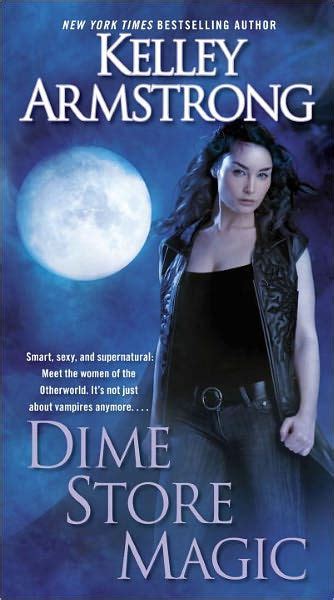 dime store magic women of the otherworld book 3 an otherworld novel Epub