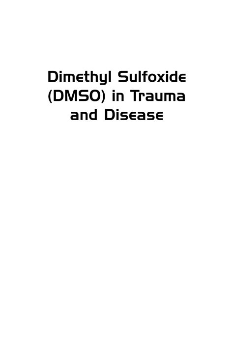dimethyl sulfoxide dmso in trauma and disease Kindle Editon
