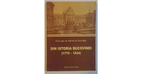 din istoria bucovinei 1775 1944 pagini de istorie romanian edition Reader