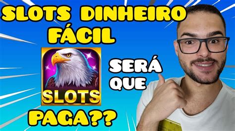 dinheiro fácil slots