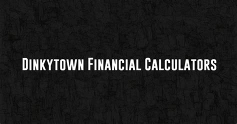 dinkytown calc