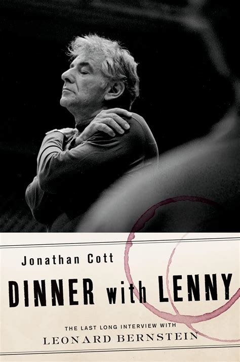 dinner with lenny the last long interview with leonard bernstein PDF