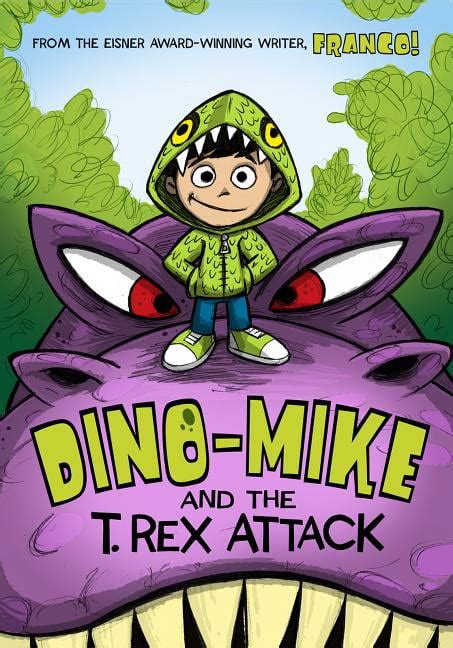 dino mike and the t rex attack Kindle Editon