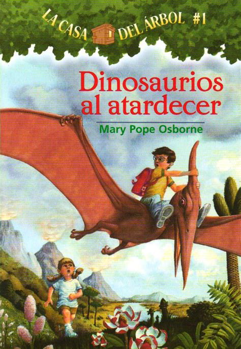 dinosaurios al atardecer casa del arbol spanish edition Kindle Editon