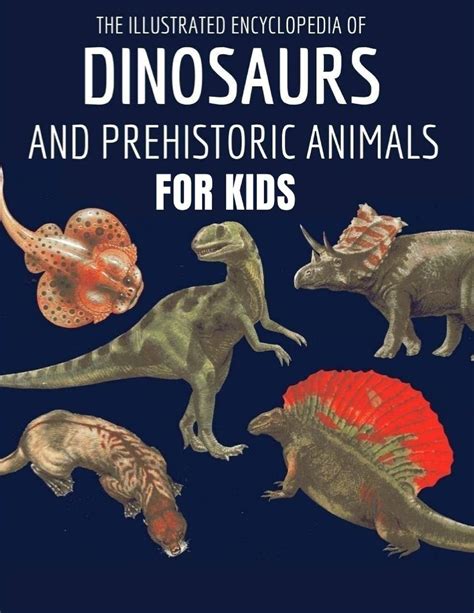 dinosaurs the encyclopedia dinosaurs the encyclopedia Epub