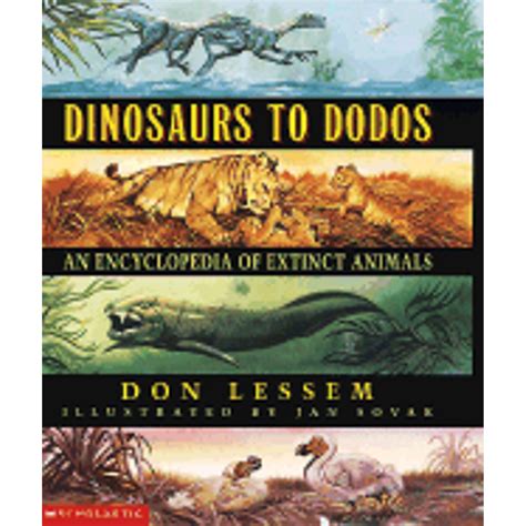 dinosaurs to dodos an encyclopedia of extinct animals Reader