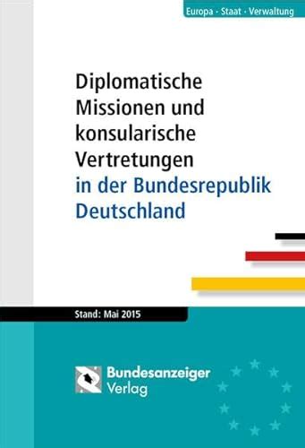 diplomatische konsularische vertretungen bundesrepublik deutschland Kindle Editon