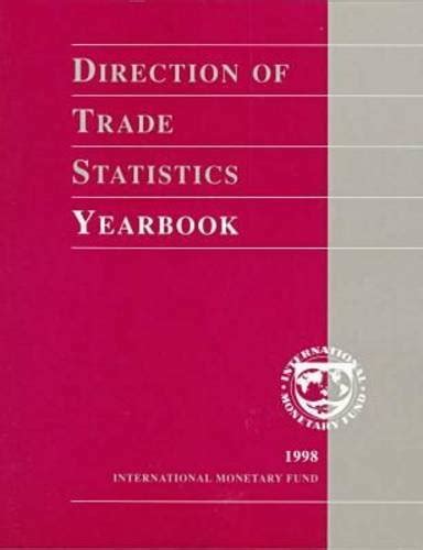 direction of trade statistics yearbook Kindle Editon