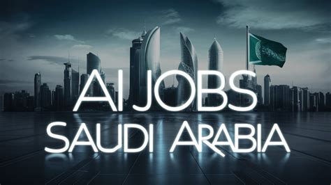 director of ai jobs in saudi arabia