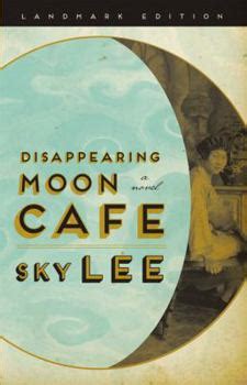 disappearing moon cafe a novel by sky lee Kindle Editon