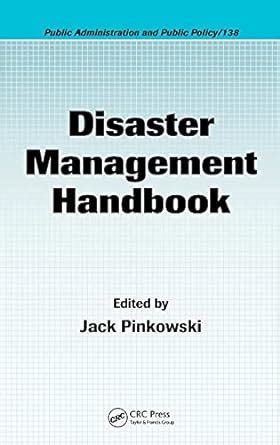 disaster management handbook public administration and public policy Reader