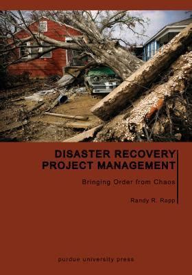 disaster recovery project management bringing order from chaos PDF