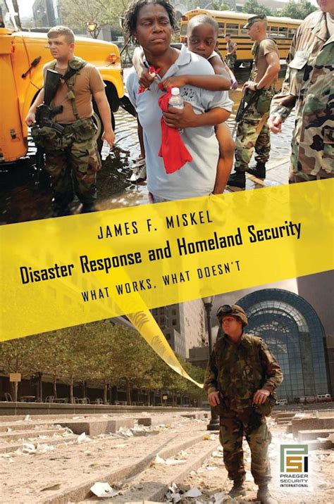 disaster response and homeland security what works what doesnt stanford security studies Epub