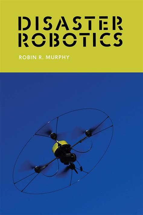 disaster robotics intelligent robotics and autonomous agents series Kindle Editon