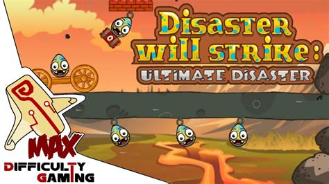 Disaster Will Strike 4 Ultimate Disaster All Levels Walkthrough