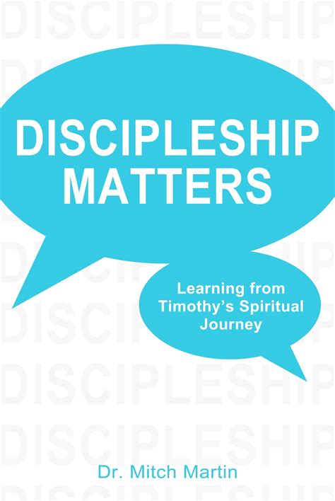 discipleship matters learning from timothys spiritual journey Kindle Editon