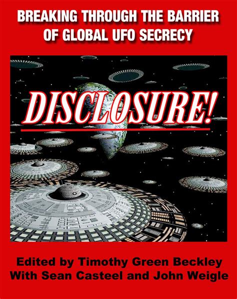 disclosurebreaking through the barrier of global ufo secrecy Kindle Editon