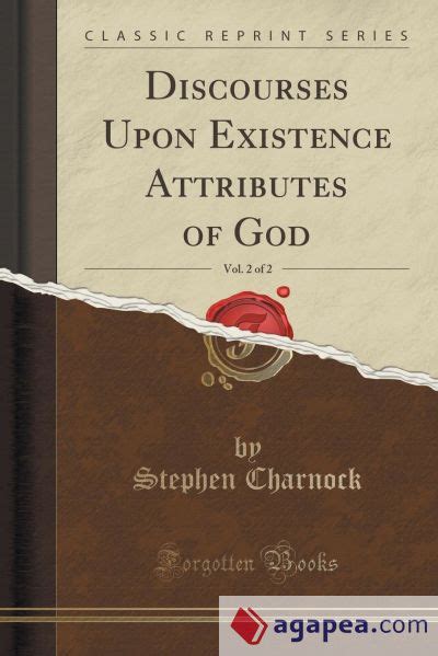 discourses upon the existence and attributes of god Kindle Editon