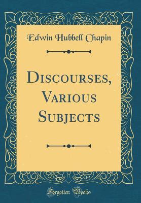 discourses various subjects classic reprint Kindle Editon