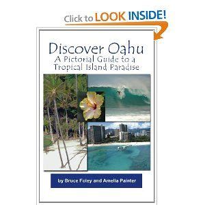 discover oahu a pictorial guide to a tropical island paradise Doc